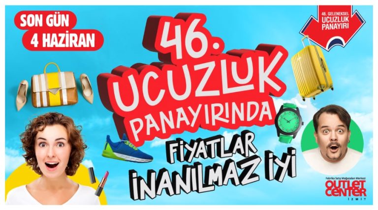 46. Geleneksel Ucuzluk Panayiri Outlet Centerl