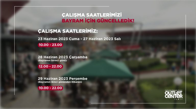 Oci Bayram Calisma Saatleri 2023 2