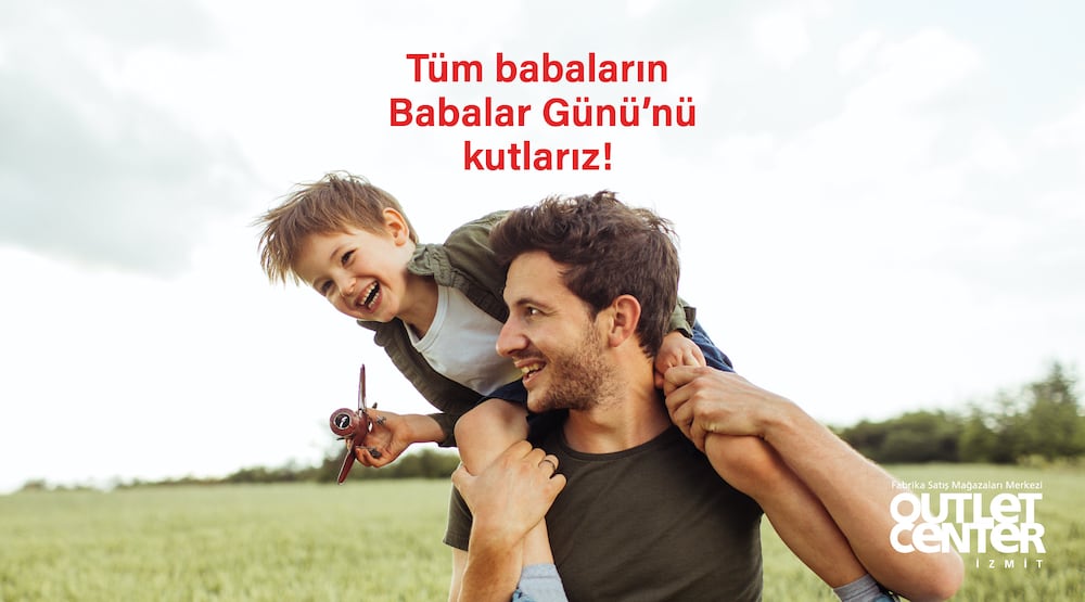 Babalar Gunu 2024 Outlet Center Izmit